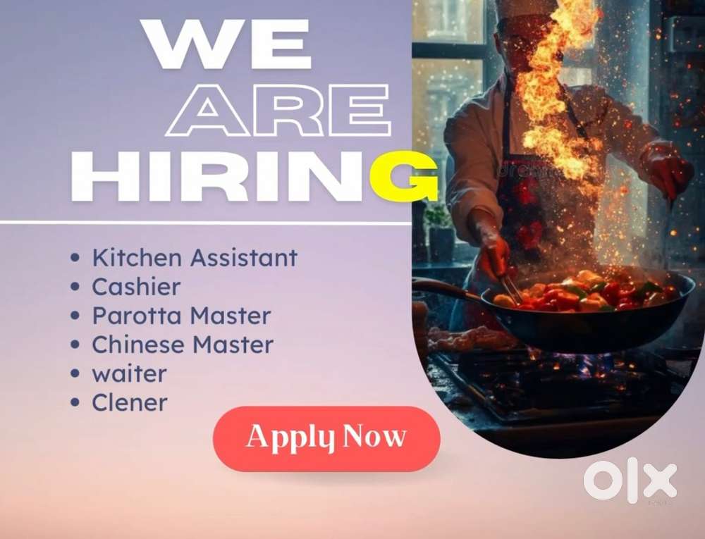 Parotta master, Chinese master, waiter, cashier , manager
