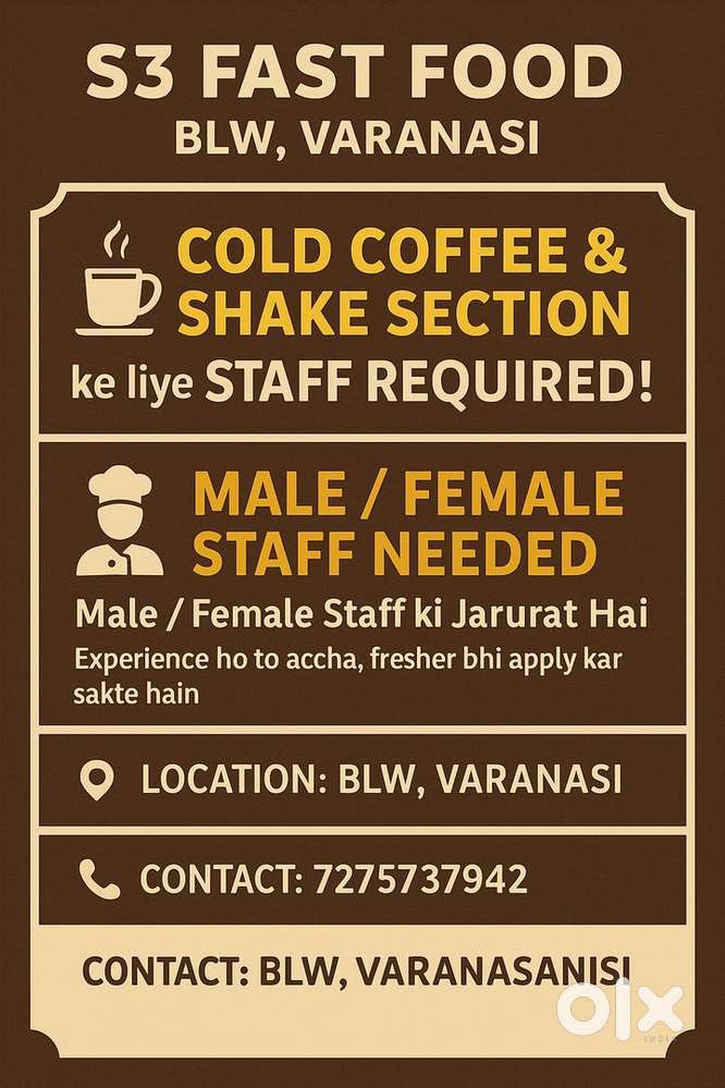 Cold coffee aur shake k liye male/ felmale staff