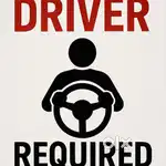 Driver required