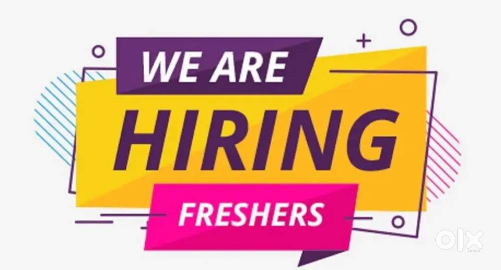 Fresher Need employees