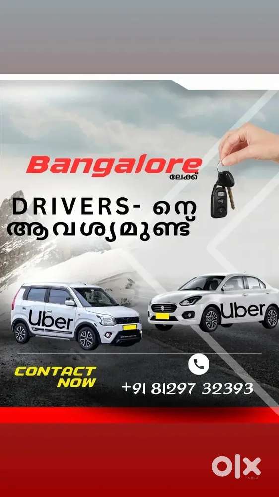 Drivers wanted for uber,Location: Banglore,
