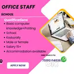 Hiring  OFFICE STAFF  FOR A SCHOOL