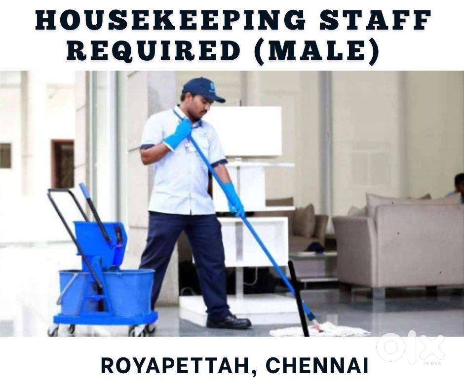 House Keeping Male Staff Required – Royapettah, Near Sathyam Theater