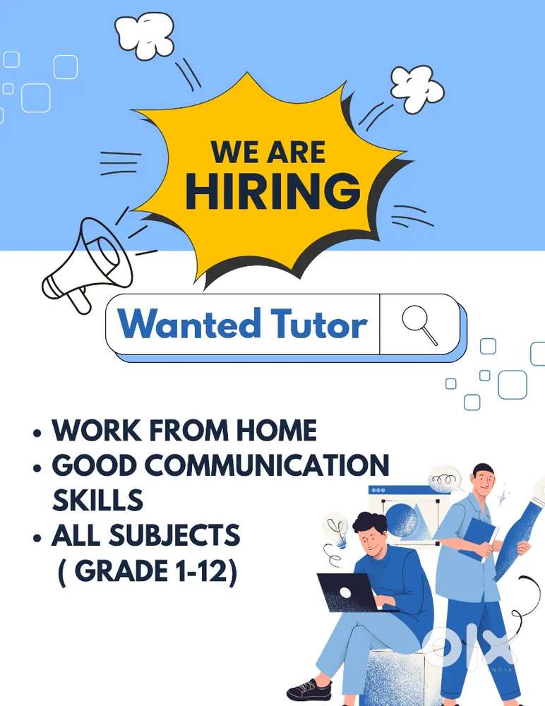 Wanted Tutor (Work From Home)