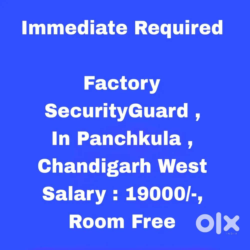 Factory Security Guard Job, Room Free, High Paying