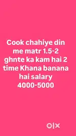 We are hiring cook for 2 time meal total 1.5-2 hours daily