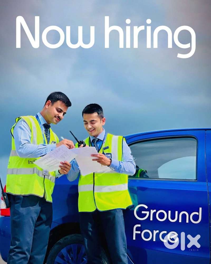 IMPORTANT: Hiring Ground Staff & Driver for IndiGo Airlines Workflow