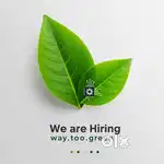 join our growing team at waytoogreen
