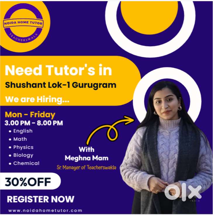 Hiring Tutor's for Shushant Lok Gurugram.