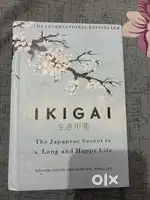 IKIGAI ( The Japanese Secret to a Long and Happy Life)