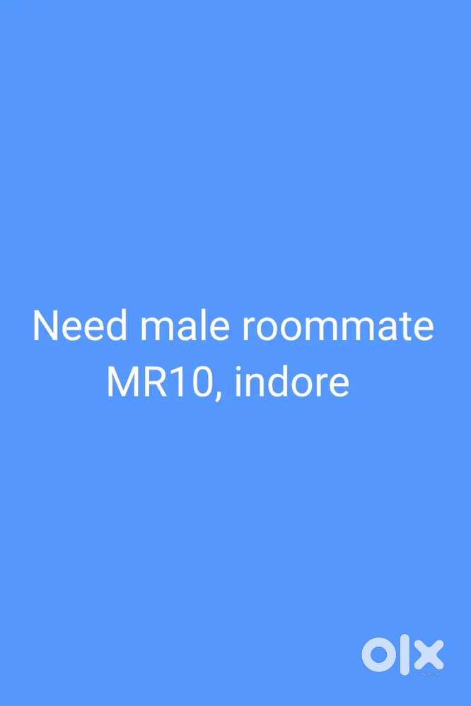 Need male roommate MR10