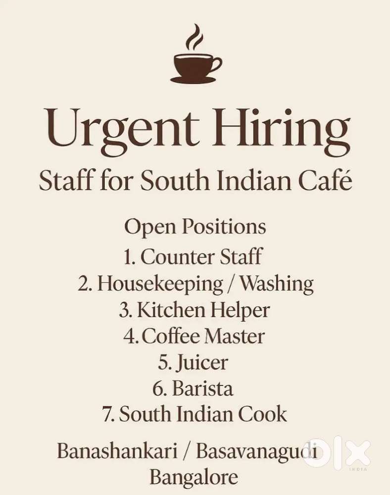 Urgent Hiring  Staff for South Indian Café bangalore