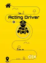 Acting driver Available