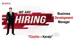Business Development Manager (Cochin - Kerala)