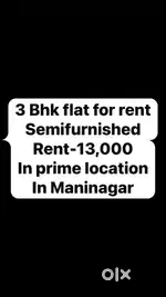 3 BHK flat for rent in prime location in Maninagar rent 13000