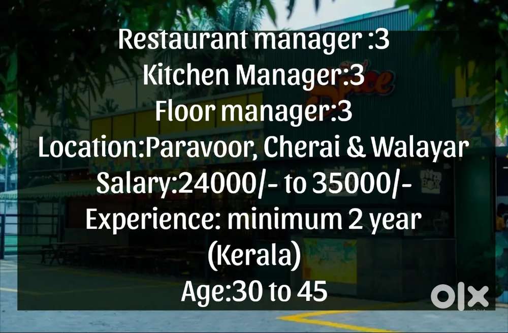 Restaurant manager, Floor Manager & Kitchen Manager
