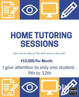 Home tuition one to one.