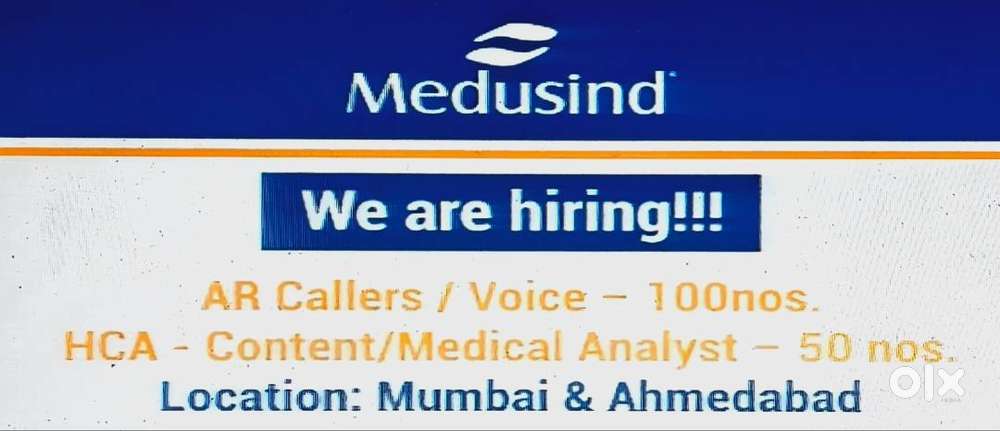 Vacancy for AR Callers / Voice and HCA- Content/Medical Analyst