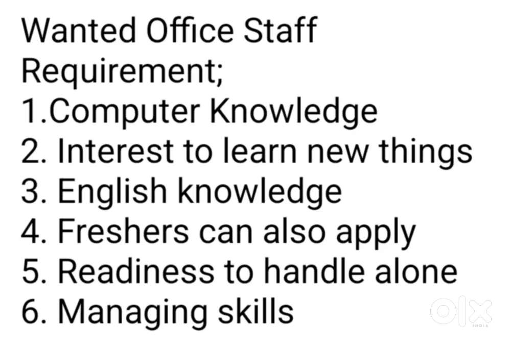 Wanted Office Staff: Location-MG Kaavu
