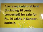 1 acre agricultural land for sale for Rs. 40 Lakhs in Sanoor, Karkala