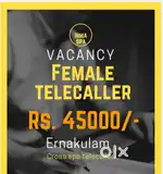 Telecaller plus reception - Rs. 45000/-