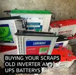 I'M BUYING YOUR OLD SCRAP INVERTER BATTERIES UPS AND UNUSED COMPUTERS