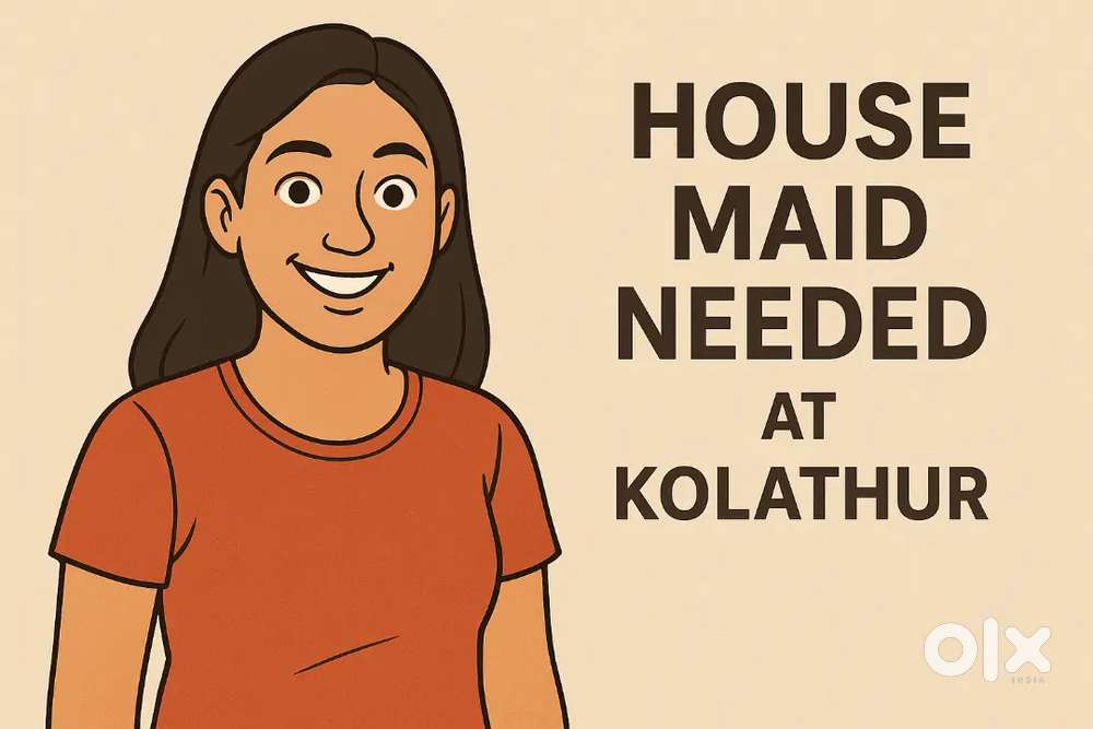 House help needed at Kolathur