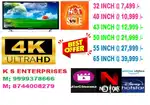 32 INCH SMART LED TV 4K UDH @ 7,499 /-