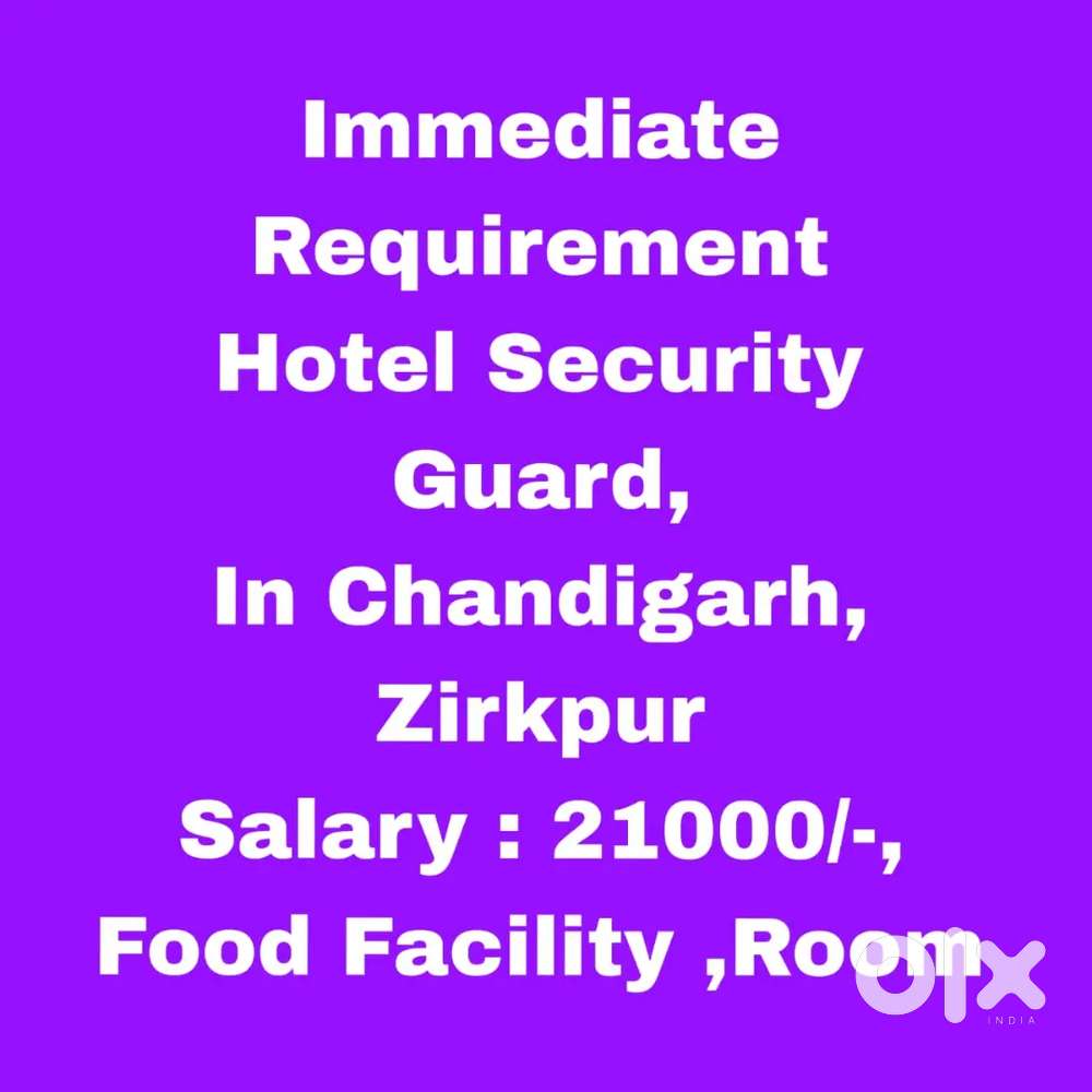 Hotel Security Guard Job ,Room,Food facility urgent hiring