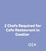 Chef Required for Fast Food Cafe/Restaurant