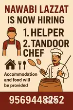 Looking for a helper and tandoor Chef for the Kharar based Restaurant
