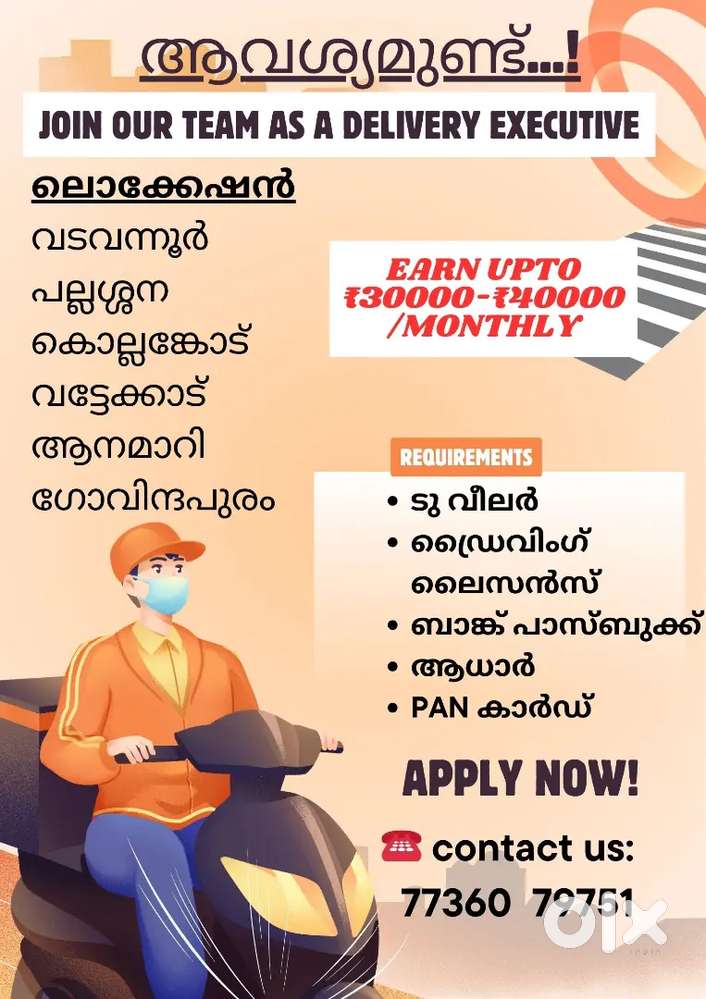 Delivery Executive for Chittur 2