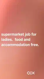 Supermarket job for ladies.