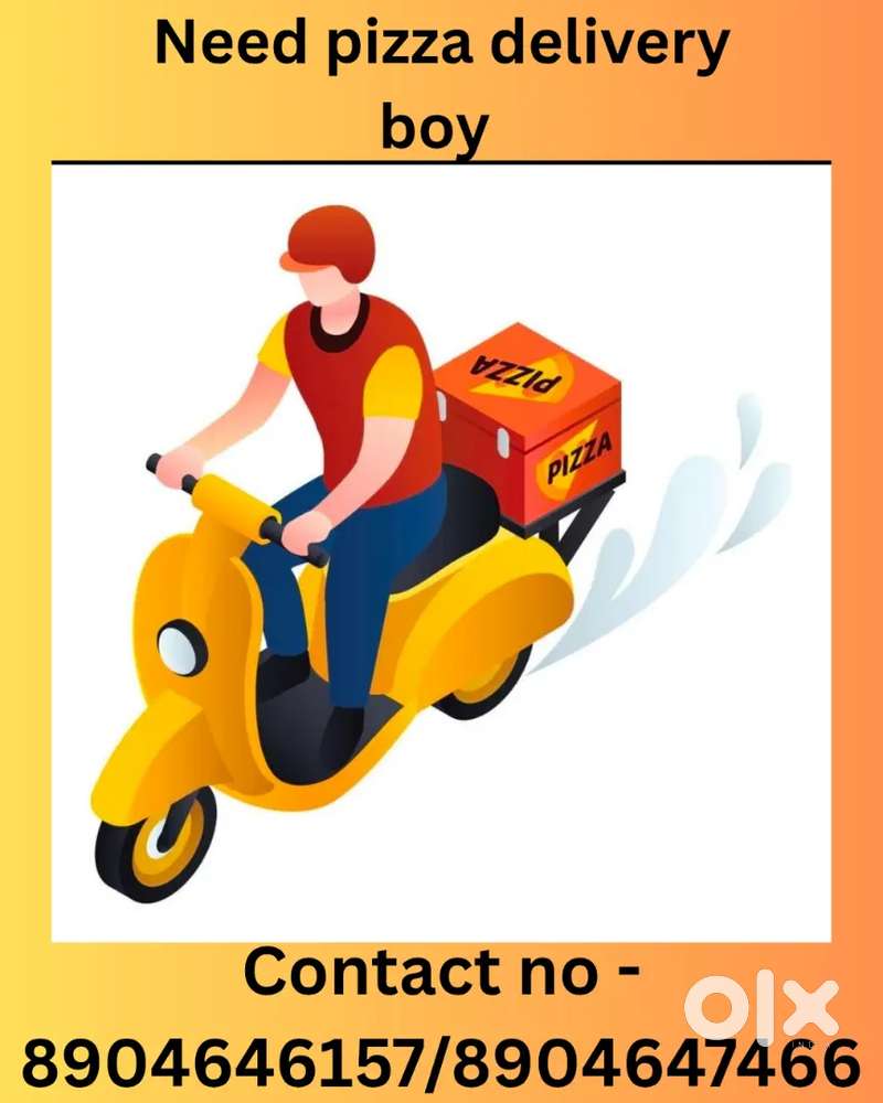 We are looking for pizza food delivery person ²⁴