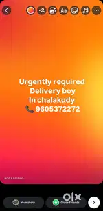Urgently required a delivery boy in chalakudy