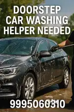 Need a helper for our door step car washing service