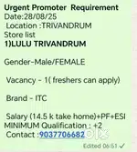 *Urgent Promoter  Requirement*
Date:01/09/25
 Location :TRIVANDRUM
