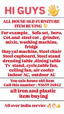 All furniture items buying, I give best price