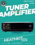 HEATHKIT  AR-1500  TUNER AMPLIFIER  CODE 9 AV STUDIO