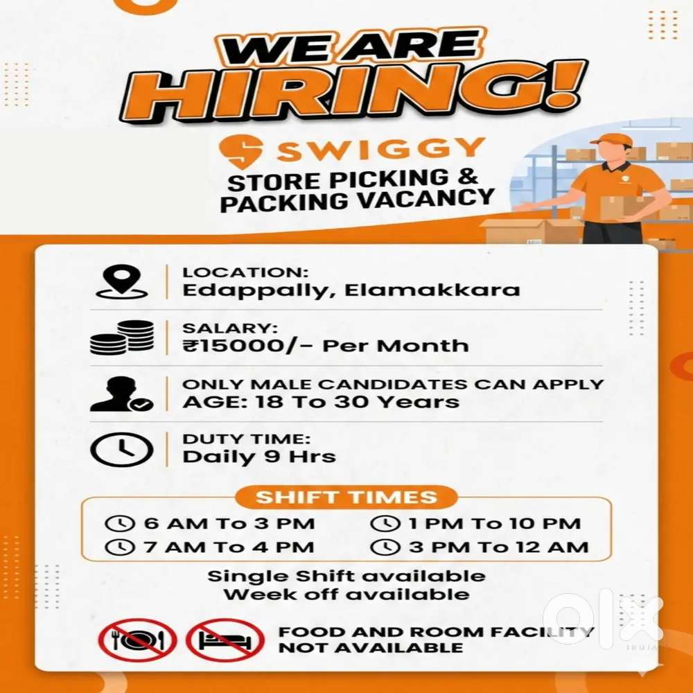 Edappally Swiggy store Picking Packing Vacancy
