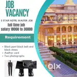 Five star hotel waiter job same day joing no free black pant black