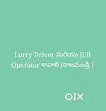 Lorry Driver and JCB operator needed in Rajahmundry