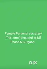 Female Personal Secretary(part time) required at DLF City phase-5,GGN