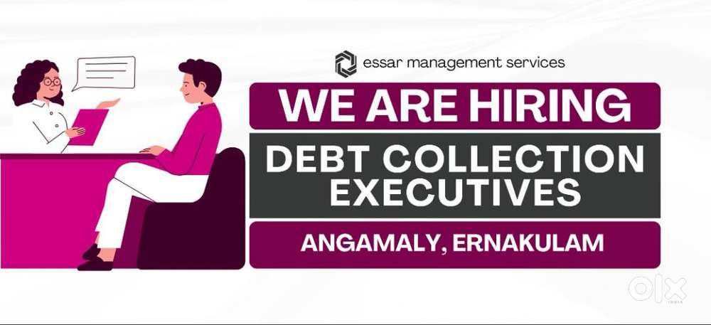 DEBT COLLECTION EXECUTIVE – ANGAMALY, ERNAKULAM