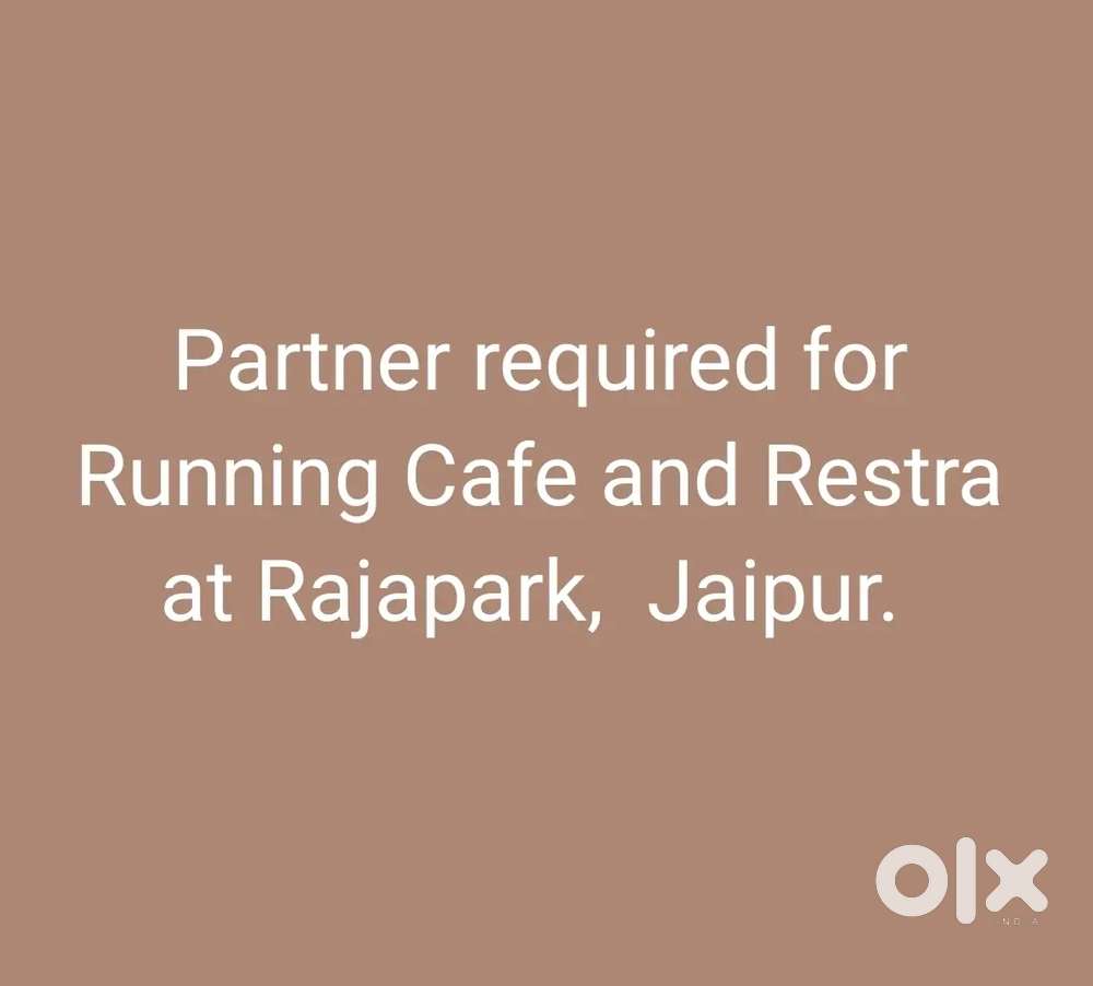 Working Partner Required for Running Cafe at Rajapark, Jaipur