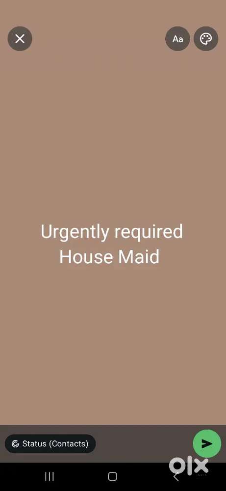 Urgently need 01 Female house maid