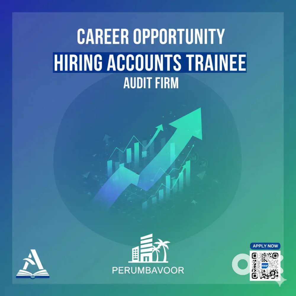 Accountant and account trainee needed.