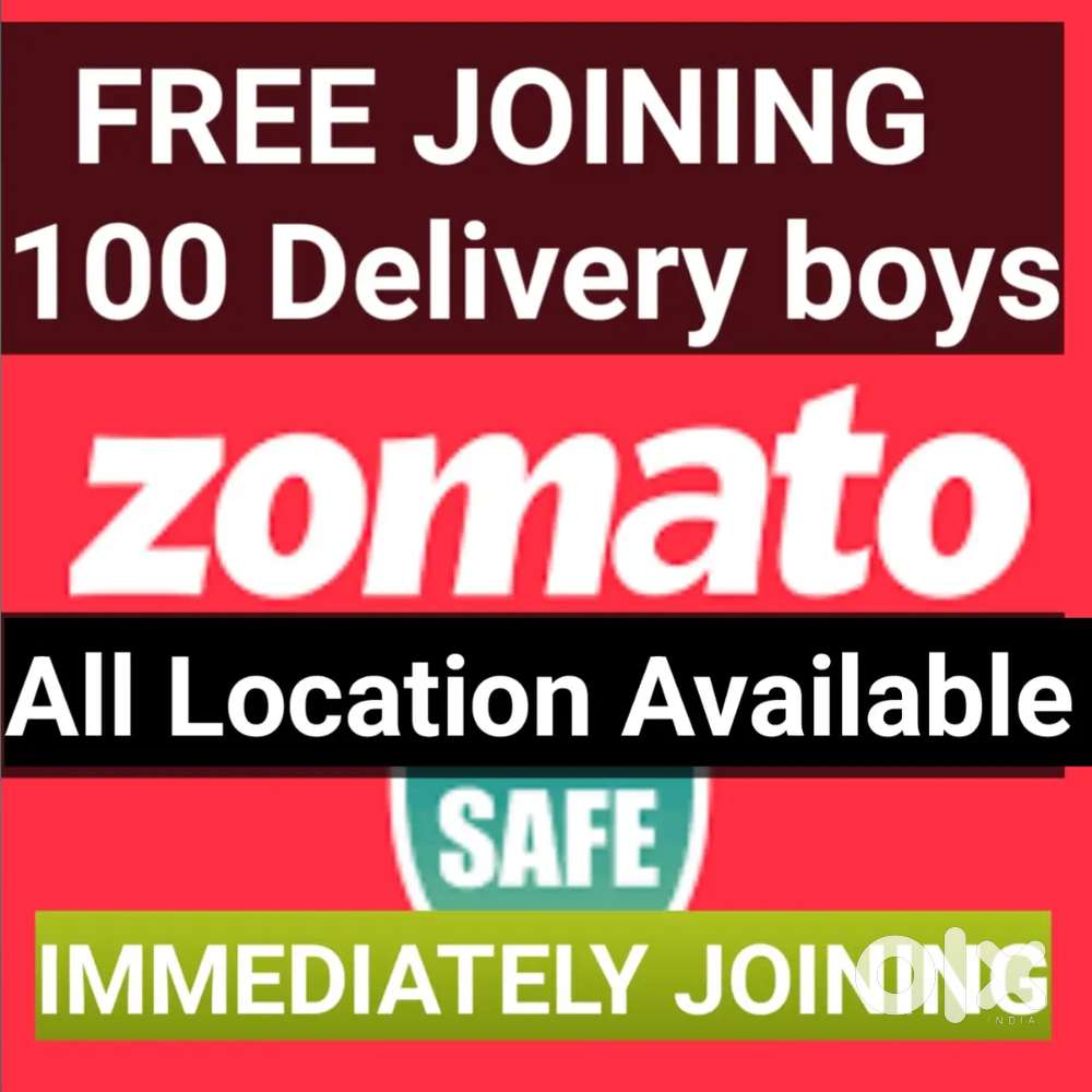 FREE JOINING 100 Delivery boys Zomato Food Delivery jobs