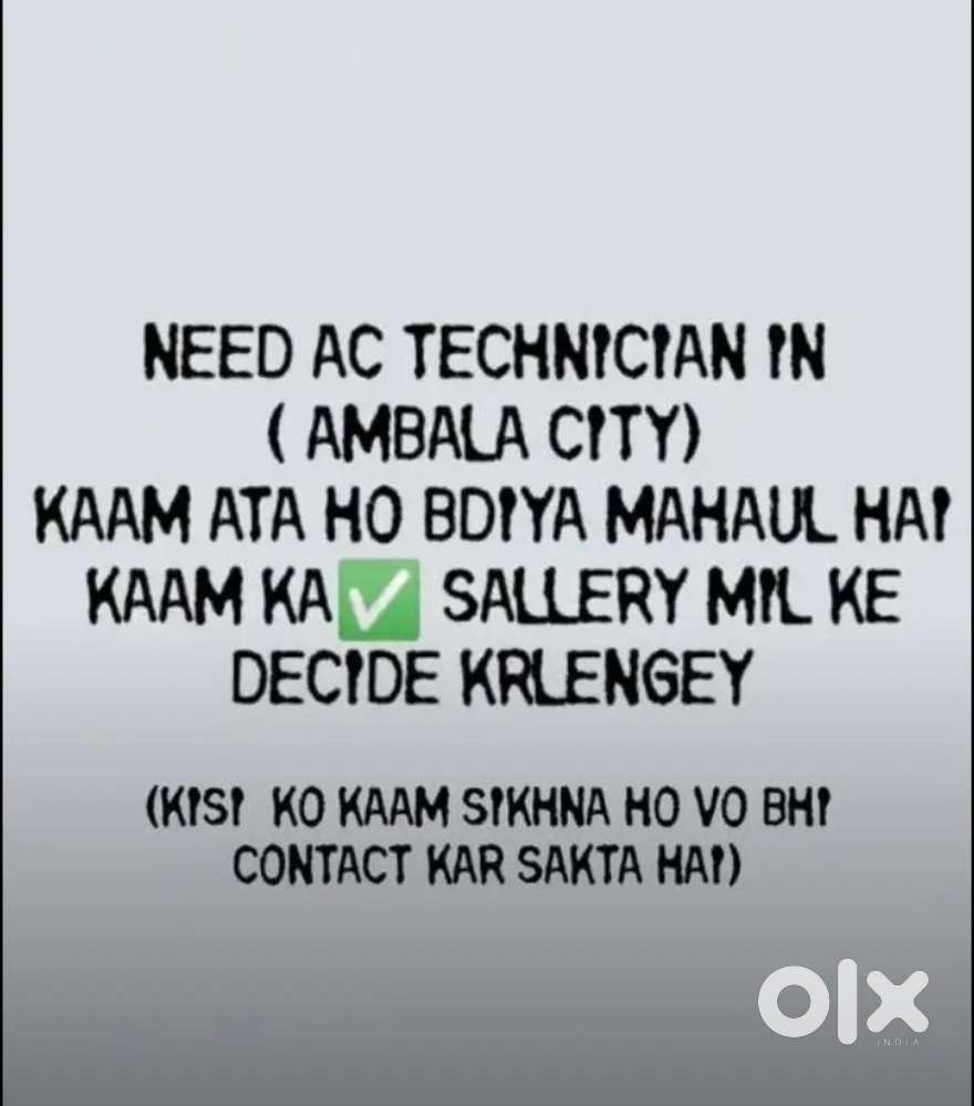 AC TECHNICIAN OR HELPER CHAIYE (AMBALA)