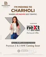 New launch In Charholi